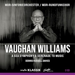 A Sea Symphony & Serenade to Music