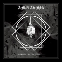 Ceremony in the Stillness