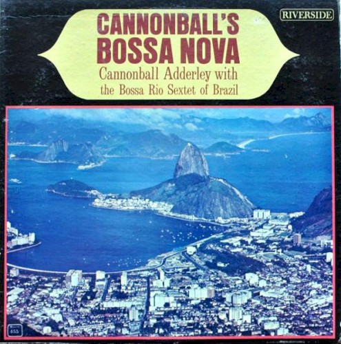Cannonball’s Bossa Nova