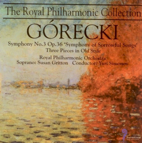 Symphony no. 3 op. 36, "Symphony of Sorrowful Songs" / Three Pieces in Old Style