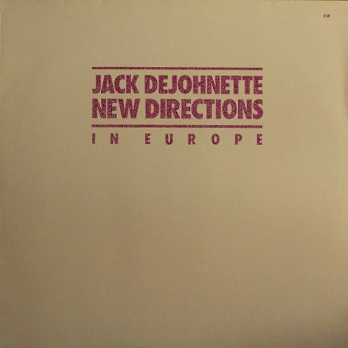 New Directions in Europe