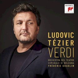 Ludovic Tézier : Verdi