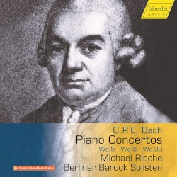 Piano Concertos Wq. 5 / Wq. 8 / Wq. 30
