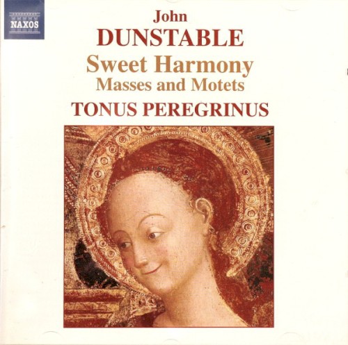 Sweet Harmony: Masses and Motets