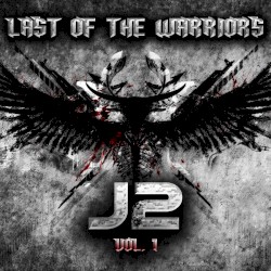 Last of the Warriors, Vol. 1