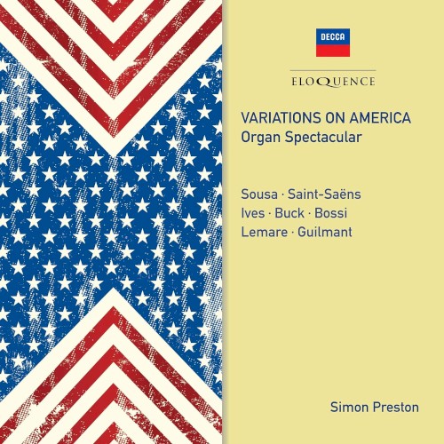 Variations on America: Organ Spectacular