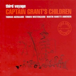 Third Voyage - Captain Grant’s Children