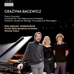 Piano Concerto / Concerto for Two Pianos and Orchestra / Overture / Music for Strings, Trumpets and Percussion