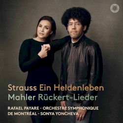 Strauss: Ein Heldenleben – Mahler: Ruckert-Lieder