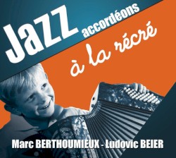 Jazz accordéons à la récré