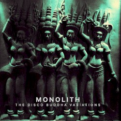 The Disco Buddha Variations