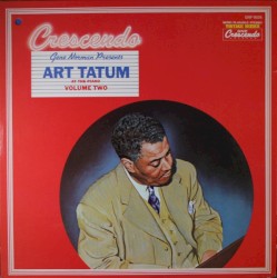 Art Tatum At The Crescendo Vol. II