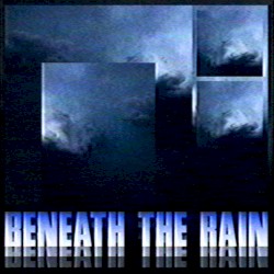BeneathTheRain