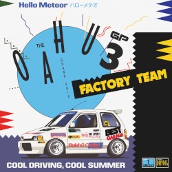 The Oahu GP 3: Factory Team