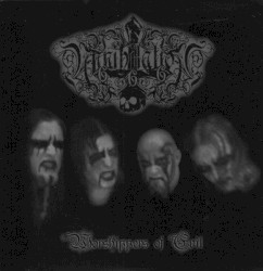 Worshippers of Evil / Die