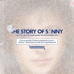 The Story of S*nny (aka The hip new youth pastor has something to say)