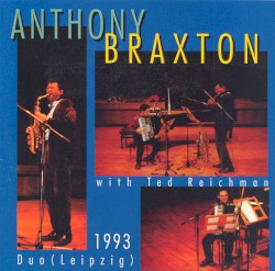 Braxton: Duo Leipzig 1993