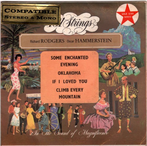 Richard Rodgers & Oscar Hammerstein: In the Sound of Magnificence