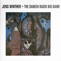 Jens Winther - The Danish Radio Big Band