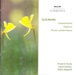 Fantasiestücke / Papillons / Études Symphoniques