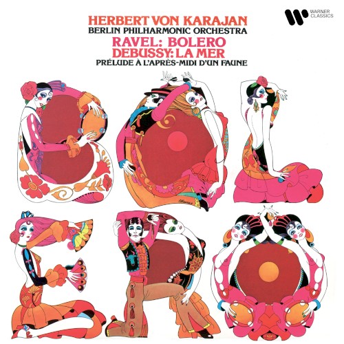 Ravel: Boléro / Debussy: La Mer & Prélude à l'après-midi d'un faune