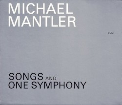 Songs and One Symphony