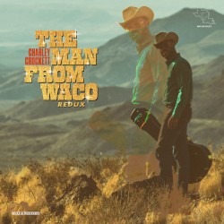 The Man From Waco: Redux
