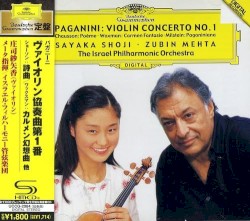 Paganini: Violin Concerto / Chausson: Poème / Waxman: Carmen Fantasy / Milstein: Paganiniana