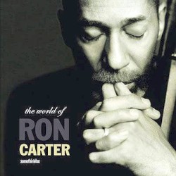 The World of Ron Carter