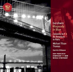 Rhapsody in Blue / Concerto in F / An American in Paris