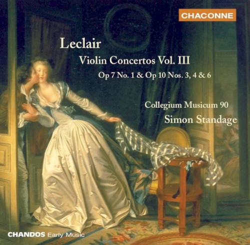Violin Concertos Vol. III: Op 7 No. 1 & Op 10 Nos. 3, 4 & 6
