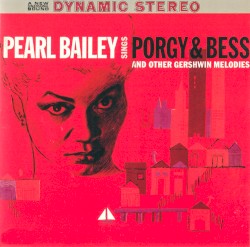 Pearl Bailey Sings Porgy & Bess and Other Gershwin Melodies