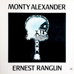 Monty Alexander - Ernest Ranglin