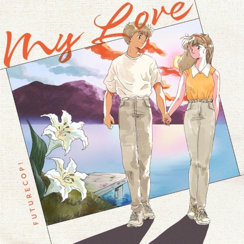 My Love (Remixes)