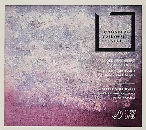 Schönberg / Čajkovskij: String Sextets