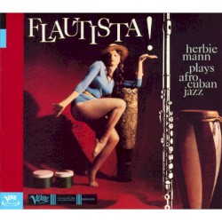 Flautista! Herbie Mann Plays Afro Cuban Jazz