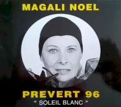 Prévert 96 "Soleil blanc"