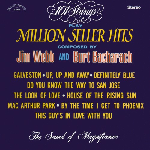 Million Seller Hits Composed by Jim Webb and Burt Bacharach