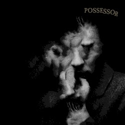 Possessor