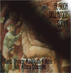 Madrigals Volume 1: Al suon dell'acque scriva