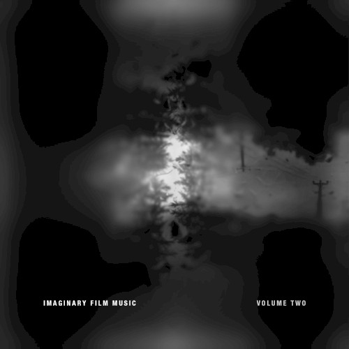 Imaginary Film Music (Volume Two)