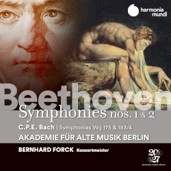 Beethoven: Symphonies Nos. 1 & 2 / C.P.E. Bach: Symphonies, Wq 175 & 183/17