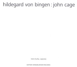 Hildegard von Bingen / John Cage