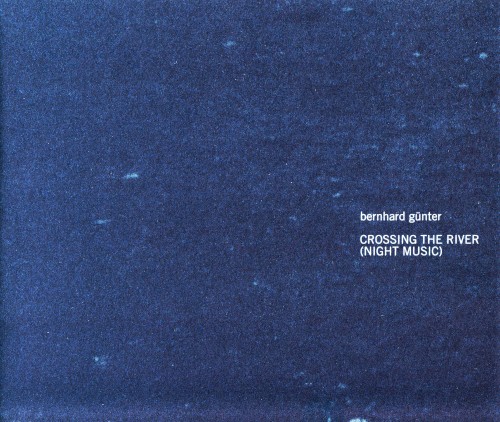 Crossing the River (Night Music)