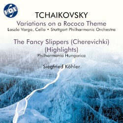 Variations on a Rococo Theme / Cherevichki (Highlights)