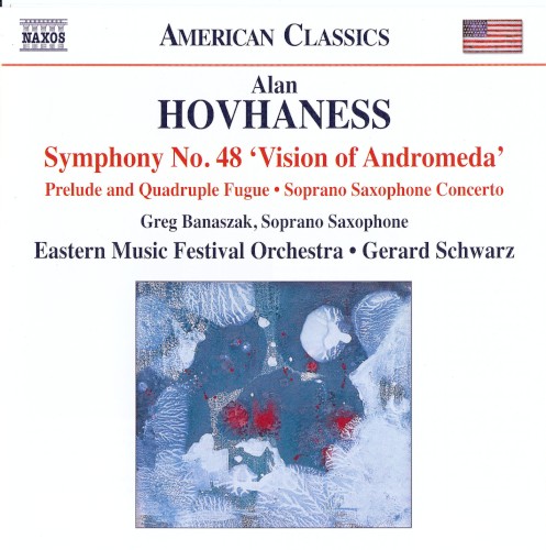 Symphony no. 48 "Vision of Andromeda" / Prelude and Quadruple Fugue / Soprano Saxophone Concerto