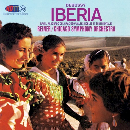Debussy Iberia & Ravel - Fritz Reiner Chicago Symphony Orchestra