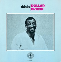 This Is Dollar Brand