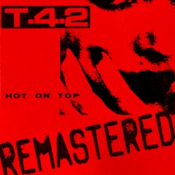 Hot on Top (remastered)