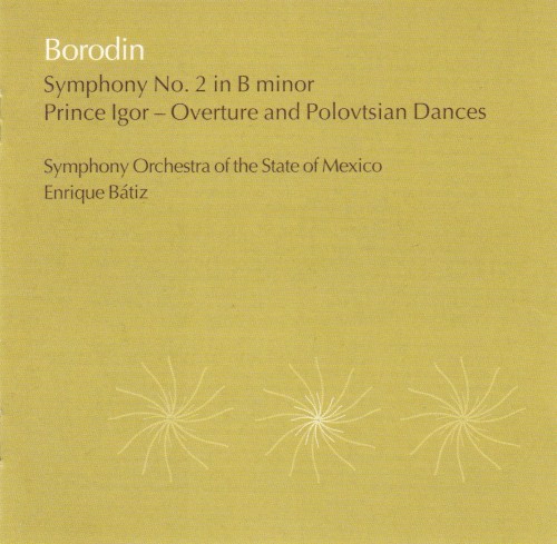 Symphony No. 2 in B Minor / Prince Igor: Overture & Polovtsian Dances